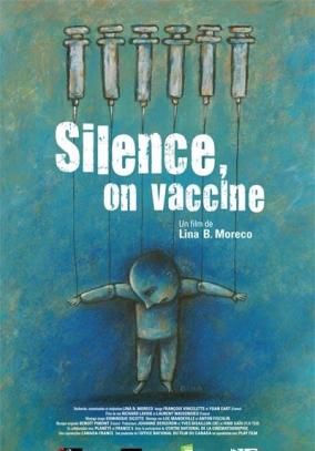 Silence, on vaccine